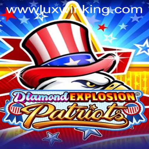 Dive into the Exhilarating World of DiamondExplosionPatriots