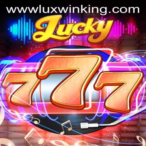 Exploring the Exciting World of Lucky777: A Deep Dive into Luxwinking